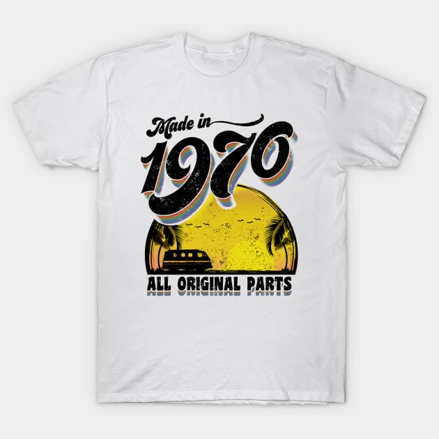 Made in 1970 All Original Parts T-Shirt by KsuAnn